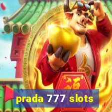 prada 777 slots